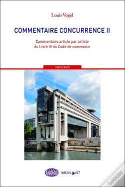 Capa do artigo Droit De La Concurrence Tome 2 ; Commentaire Article Par Article Du Livre Iv Du Code De Commerce