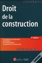Droit De La Construction (3e Édition)