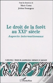 Capa do artigo Droit De La Forêt Au Xxie Siècle : Aspects Internationaux