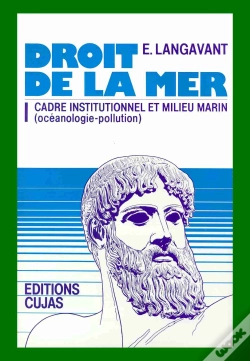Capa do artigo Droit De La Mer T.1 ; Cadre Institutionnel Et Milieu Marin