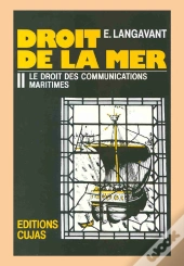 Droit De La Mer T.2 ; Le Droit Des Communications Maritimes
