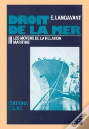 Capa do artigo Droit De La Mer T.3 ; Les Moyens De La Relation Maritime