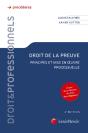 Droit De La Preuve ; Principes Et Mise En Oeuvre Processuelle (2e Édition) - Preview