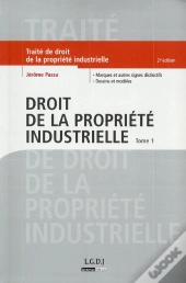 Droit De La Propriété Industrielle T.1 (2e Édition)