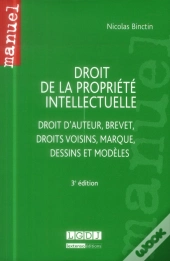 Droit De La Propriete Intellectuelle, 3eme Edition