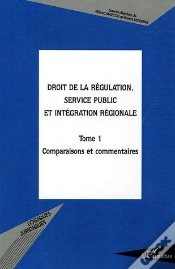 Capa do artigo Droit De La Régulation, Service Public Et Intégration Région