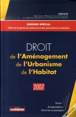 Capa do artigo Droit De L'Aménagement, De L'Urbanisme, De L'Habitat  (Édition 2007)
