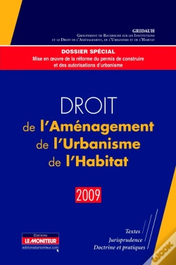 Capa do artigo Droit De L'Aménagement De L'Urbanisme, De L'Habitat (Édition 2009)