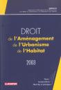 Droit De L'Amenagement, De L'Urbanisme Et De L'Habitat 2003 - Preview