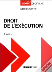 Droit De L'Execution, 2eme Edition