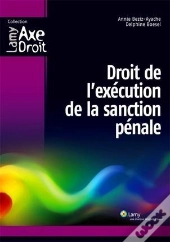 Droit De L'Execution De La Sanction Penale
