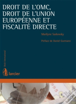 Capa do artigo Droit De L'Omc, Droit Communautaire Et Fiscalité Directe