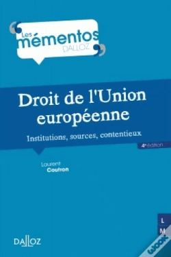 Capa do artigo Droit De L'Union Européenne ; Institutions, Sources, Contentieux (4e Édition)