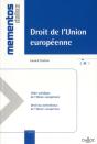 Droit De L'Union Européenne ; Institutions, Sources, Contentieux - Preview