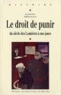 Droit De Punir ; Du Siècle Des Lumières À Nos Jours - Preview