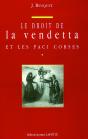 Droit De Vendetta Et Les Paci Corses - Preview