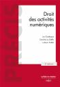 Droit Des Activités Numériques (2e Édition) - Preview