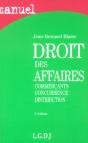 Droit Des Affaires ; Commercants Concurrence Distribution ; 3e Edition - Preview