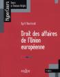 Droit Des Affaires De L'Union Européenne (3e Édition) - Preview