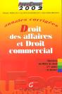 Droit Des Affaires Et Droit Commercial ; Annales Corrigees ; Epreuves Du Deug De Droit 2e Annee Et Licence ; 2e Edition - Preview