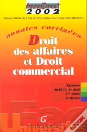 Capa do artigo Droit Des Affaires Et Droit Commercial ; Annales Corrigees ; Epreuves Du Deug De Droit 2e Annee Et Licence ; 2e Edition
