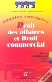 Droit Des Affaires Et Droit Commercial ; Deug Et Licence De Droit ; Annales Corrigees ; 4e Edition