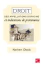 Droit Des Appellations D'Origine Et Indications De Provenance - Preview