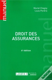 Droit Des Assurances (4e Édition)
