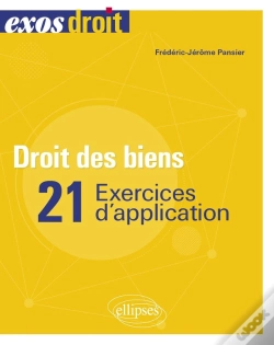 Capa do artigo Droit Des Biens : 25 Exercices D'Application