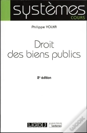 Droit Des Biens Publics, 2eme Edition