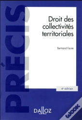 Droit Des Collectivites Territoriales - 4e Ed.