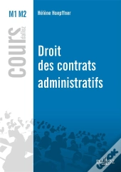 Droit Des Contrats Administratifs - 1re Edition