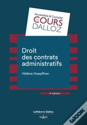 Droit Des Contrats Administratifs (4e Édition)
