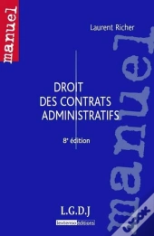 Droit Des Contrats Administratifs - 8e Edition