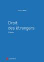 Droit Des Étrangers (2e Édition) - Preview