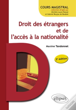 Capa do artigo Droit Des Étrangers Et De L'Accès À La Nationalité - 2e Édition