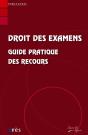 Droit Des Examens ; Guide Pratique Des Recours - Preview
