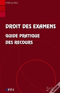 Capa do artigo Droit Des Examens ; Guide Pratique Des Recours