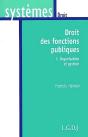 Droit Des Fonctions Publiques T.1 ; Organisation Et Gestion - Preview