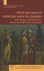 Droit Des Gens Et Relations Entre Les Peuples Dans L'Espace Méditerranéen Autour De La Révolution Française - Preview