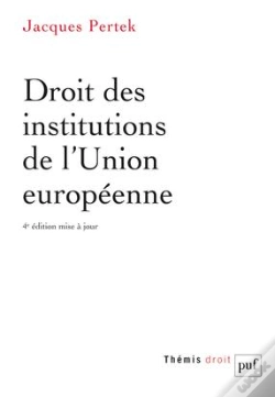 Capa do artigo Droit Des Institutions De L'Union Europeenne (4ed)