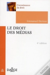 Droit Des Médias (4e Édition)