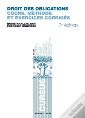 Capa do artigo Droit Des Obligations ; Cours, Méthodes Et Exercices Corrigés (2e Édition)