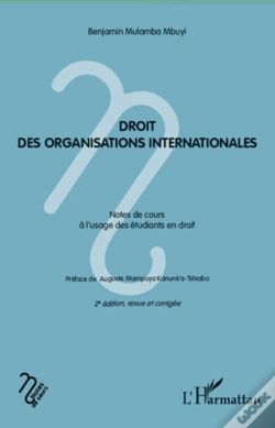 Capa do artigo Droit Des Organisations Internationales ; Notes De Cours À L'Usage Des Étudiants En Droit (2e Édition)