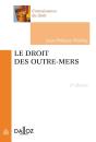 Droit Des Outre-Mers (2e Édition) - Preview