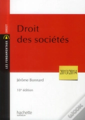 Droit Des Sociétés (Édition 2013/2014)