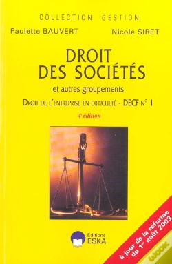 Capa do artigo Droit Des Societes Et Autres Groupements ; Droit De L'Entreprise En Difficulte, Decf N.1