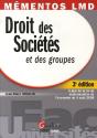 Droit Des Sociétés Et Des Groupes (3e Édition) - Preview