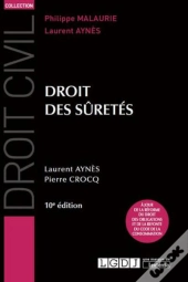 Droit Des Suretes, 10eme Ed.