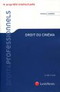 Droit Du Cinéma (2e Édition) - Preview